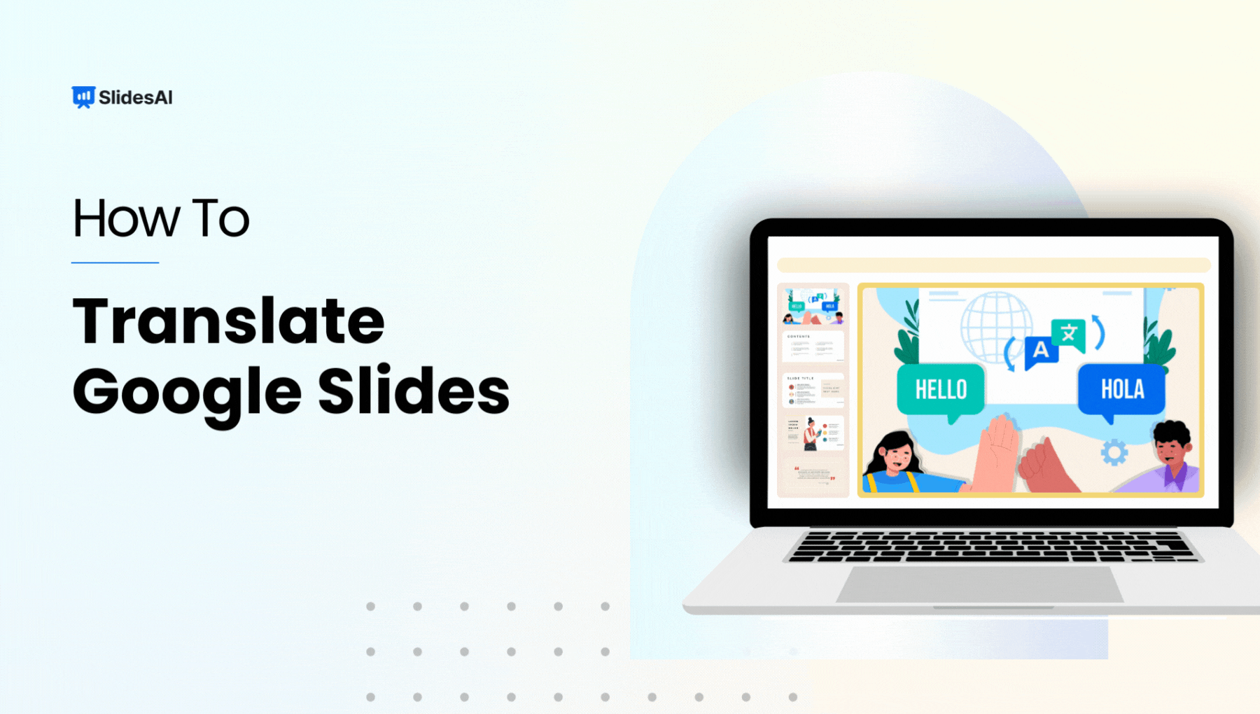 How To Translate Google Slides Presentations - Step-by-Step Guide