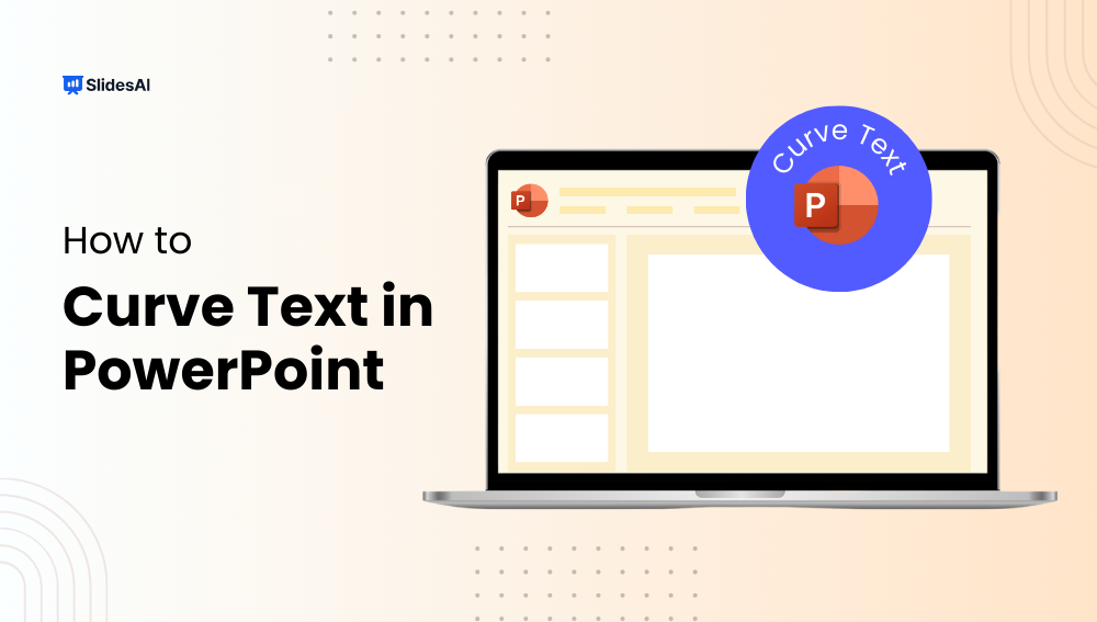 How to Curve Text in Powerpoint