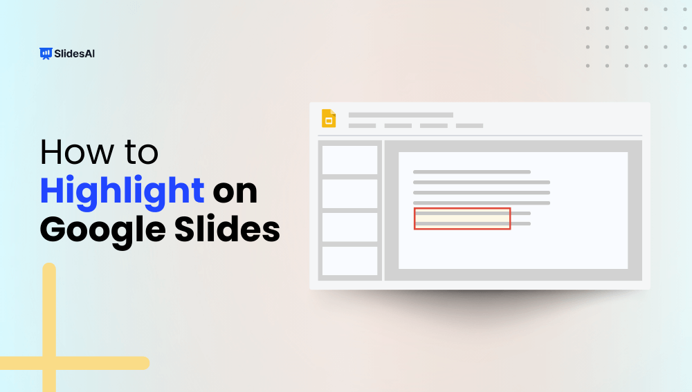 How To Highlight on Google Slides