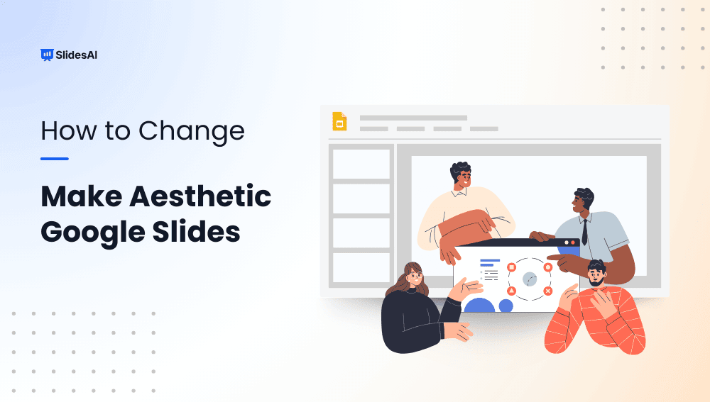 How to Make Aesthetic Google Slides 