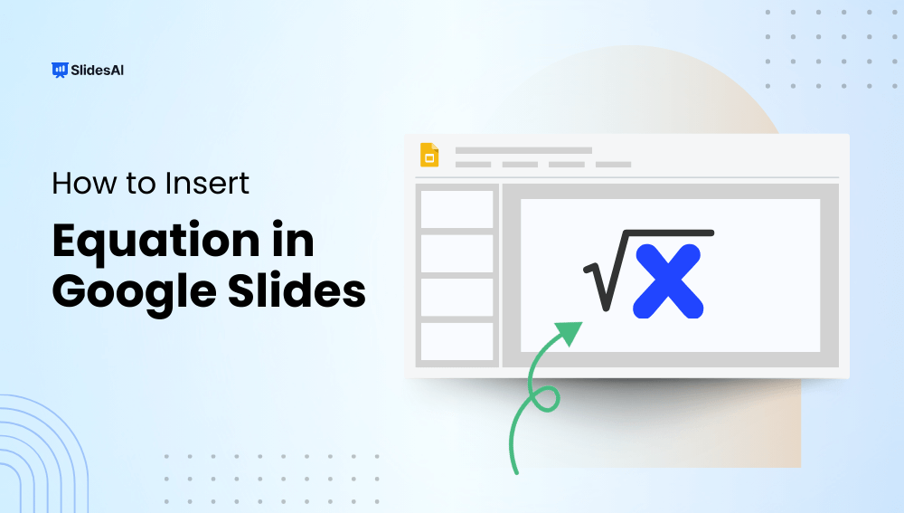 How to Insert Equation in Google Slides