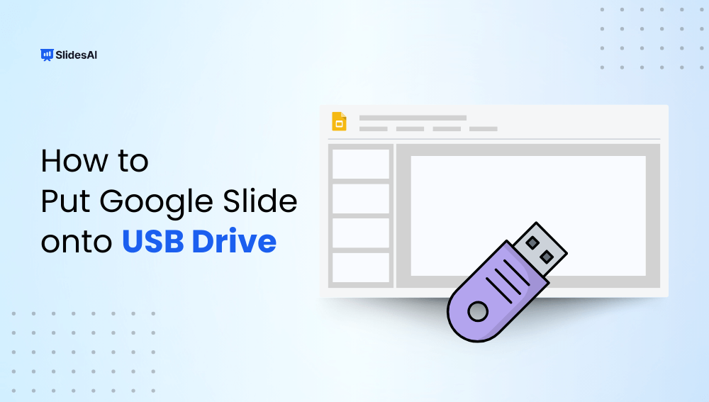How to Put Google Slide onto USB Drive