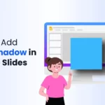 How to Add Drop Shadow in Google Slides