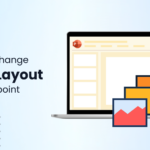 How to Change Slide Layout in PowerPoint