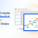 How to Create a Candlestick Chart in Google Slides