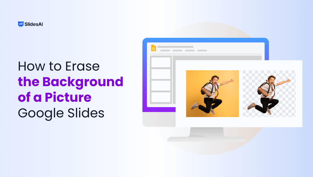 How to Erase the Background of a Picture Google Slides