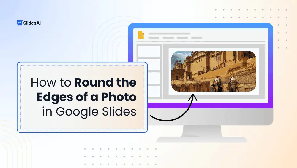 How to Round the Edges of a Photo in Google Slides
