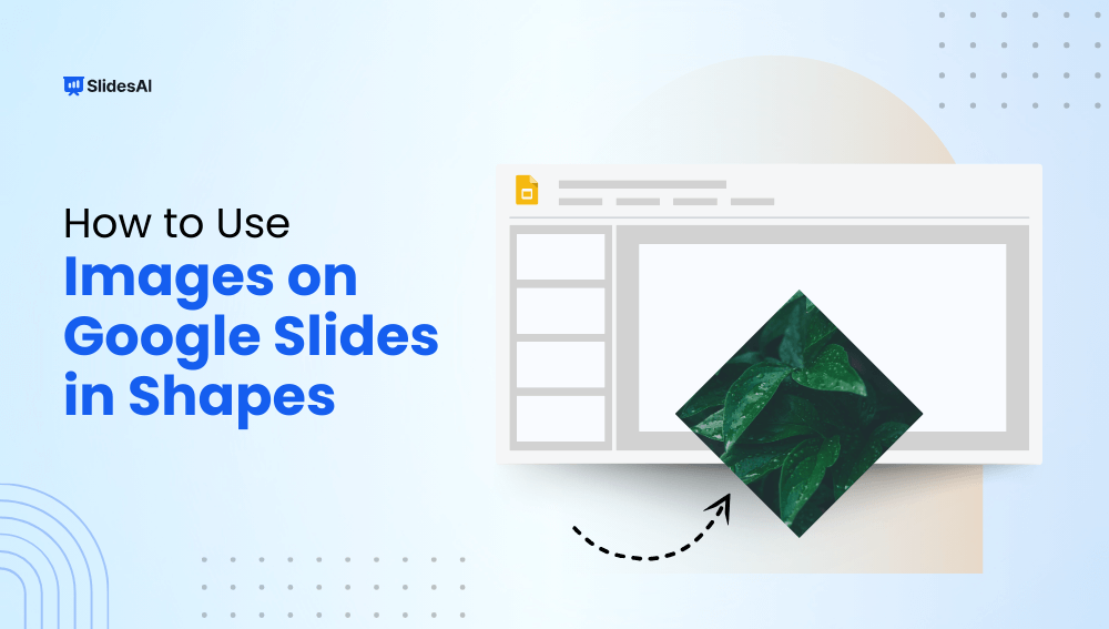 How to Use Images on Google Slides in Shapes