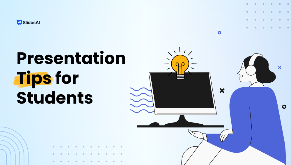 Presentation Tips for Students