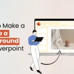 How to Make a Picture a Background on Powerpoint