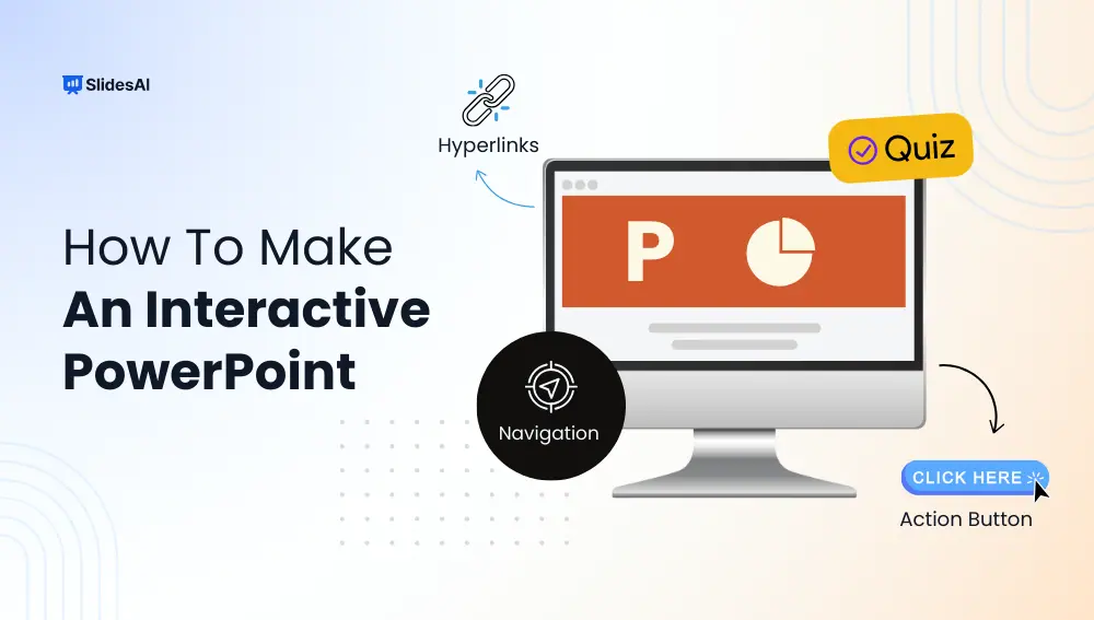 How to Make an Interactive PowerPoint Presentation?