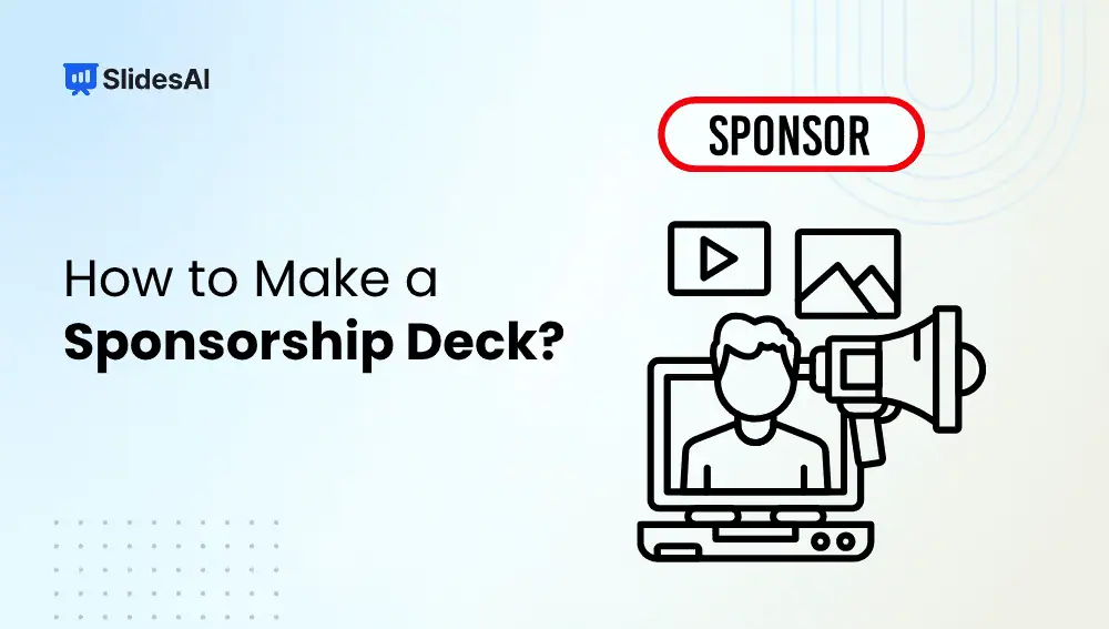 How to Create a Sponsorship Deck That Wins Sponsors?