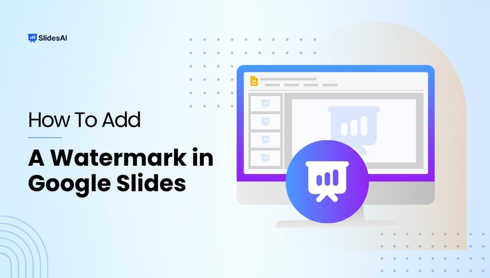 How To Add Watermark To Google Slides