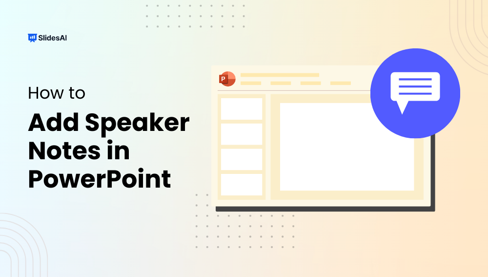 How to Add Speaker Notes in Powerpoint
