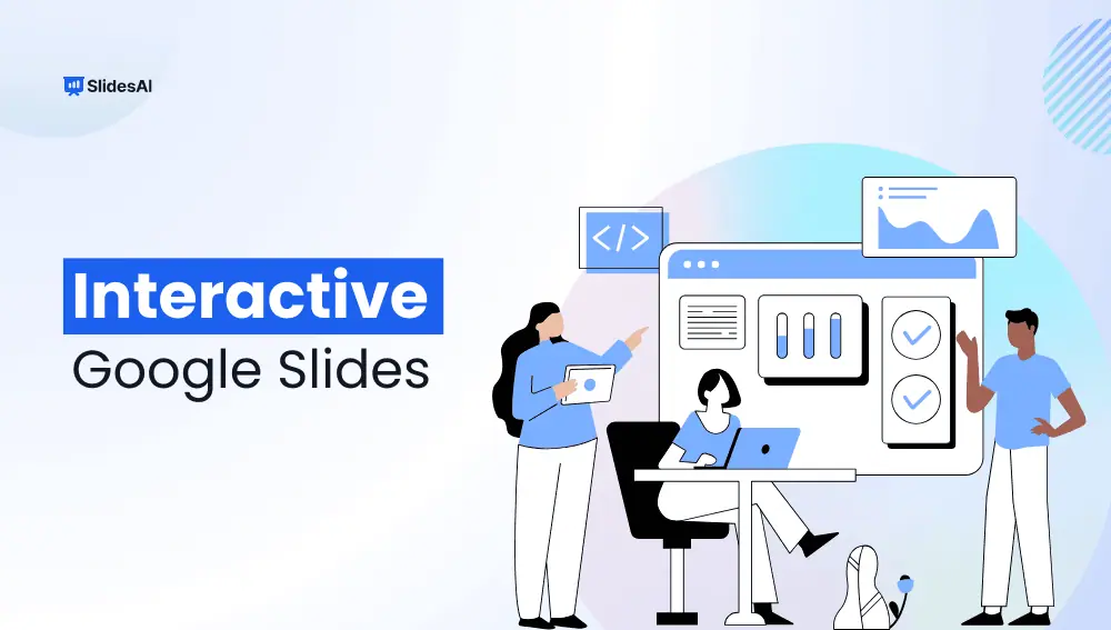 Interactive Google Slides