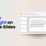 How To Highlight on Google Slides