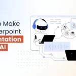 How to Make a Powerpoint Presentation Using Ai