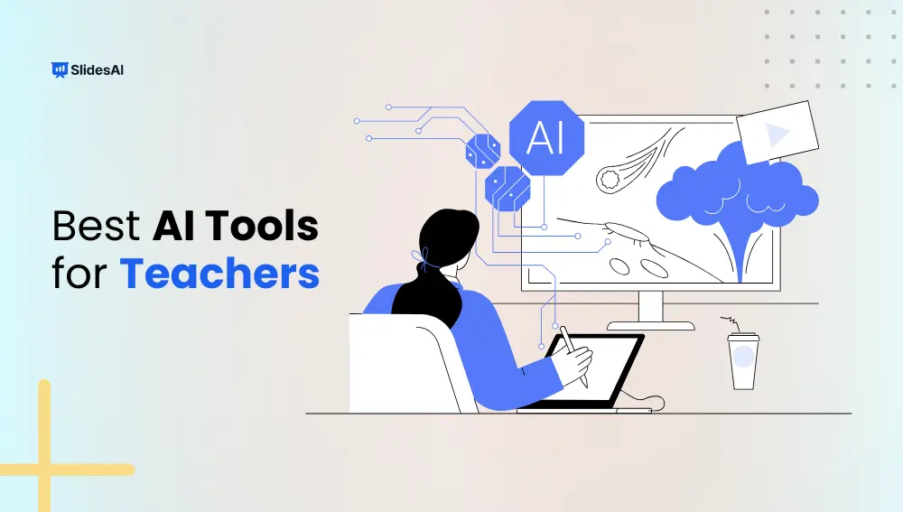 Best AI Tools for Teachers