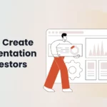 How to Create a Presentation for Investors