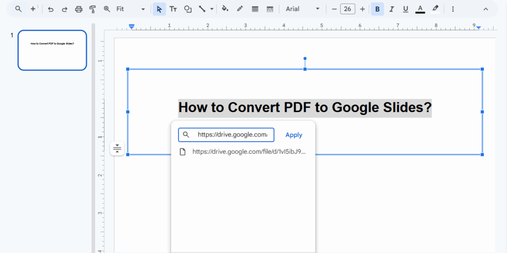 Go to your Google Slides and paste the link