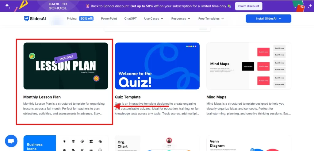 Go to templates and choose the Monthly Lesson Plan Presentation