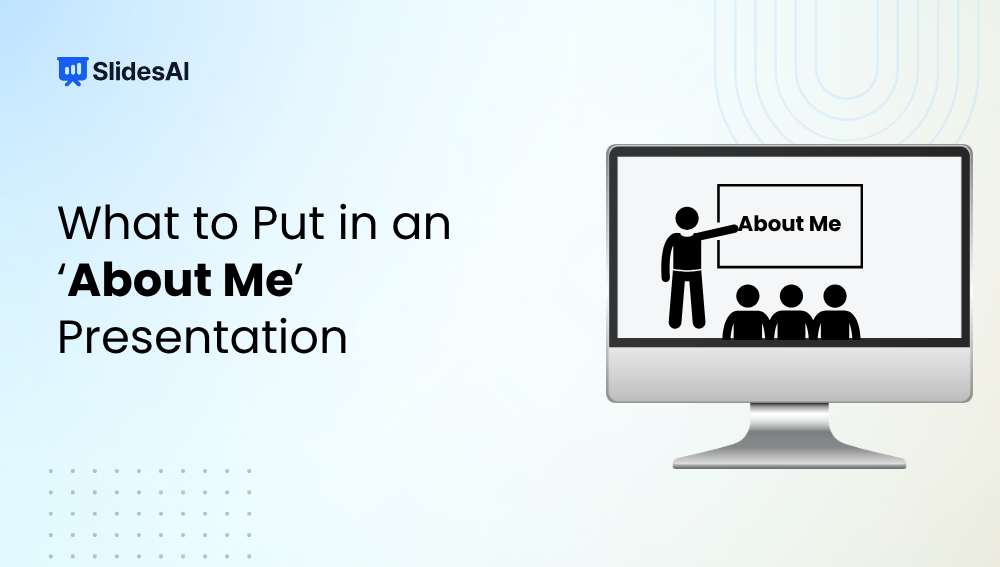 What to Put in an ‘About Me’ Presentation