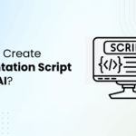 How to Create Presentation Script Using AI